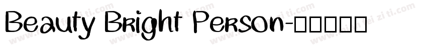 Beauty Bright Person字体转换